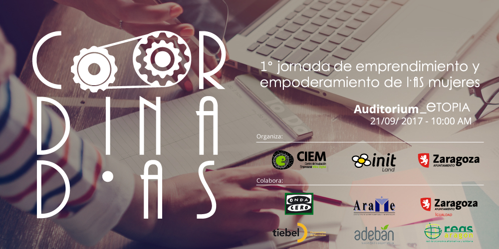‘Coordinadas’, I Jornada De Emprendimiento Y Empoderamiento De Las Mujeres