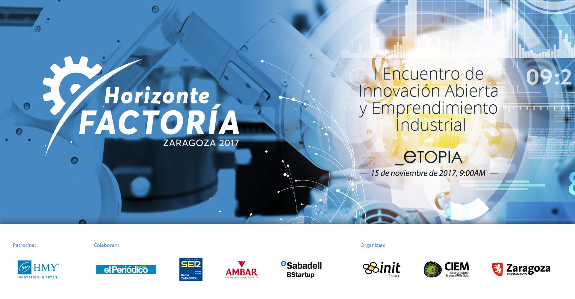 Horizonte Factoría I Encuentro de Innovación Abierta y Emprendimiento Industrial