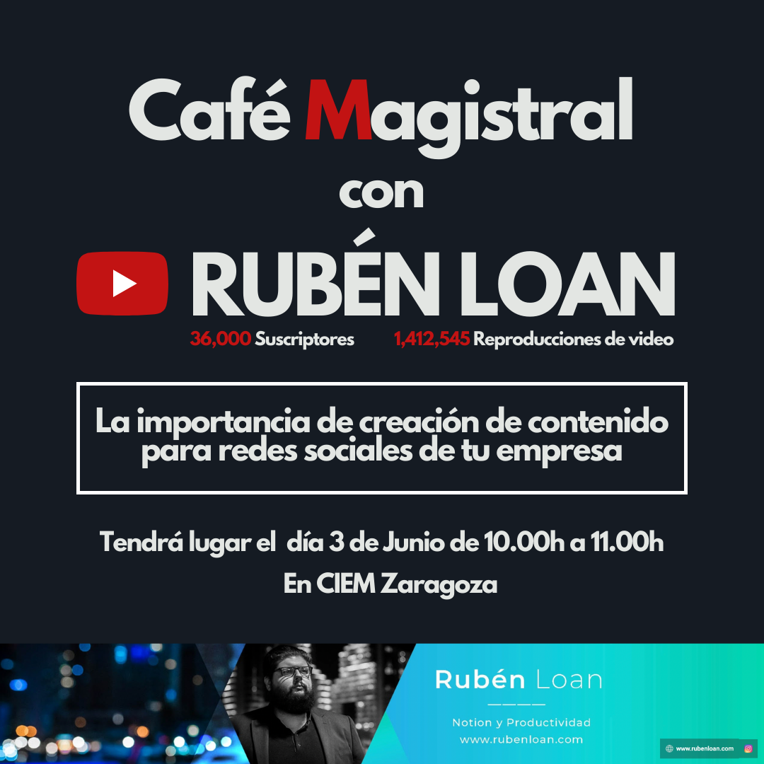 Café Magistral con Rubén Loan