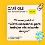 Café Olé. Ciberseguridad.
